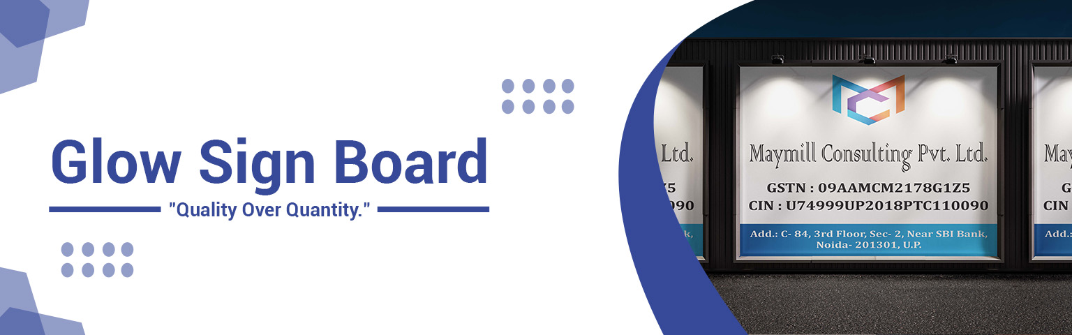 Glow Sign Board